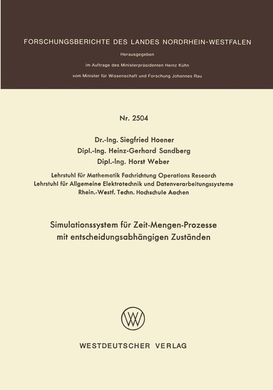 Siegfried Hoener - Simulationssystem für Zeit-Mengen-Prozesse mit entscheidungsabhängigen Zuständen, Häftad