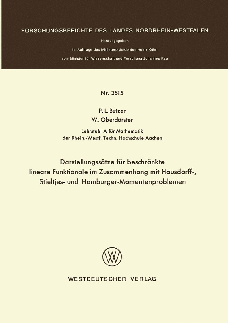 Paul L. Butzer - Darstellungssätze für beschränkte lineare Funktionale im Zusammenhang mit Hausdorff-, Stieltjes- und Hamburger-Momentenproblemen, Häftad