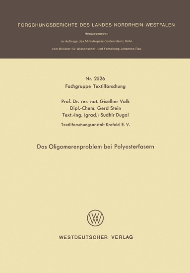 Giselher Valk - Das Oligomerenproblem bei Polyesterfasern, Häftad