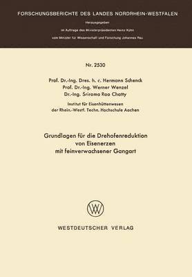 Grundlagen fr die Drehofenreduktion von Eisenerzen mit feinverwachsener Gangart 1