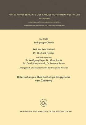 Fritz Umland - Untersuchungen über borhaltige Ringsysteme vom Chelattyp, Häftad