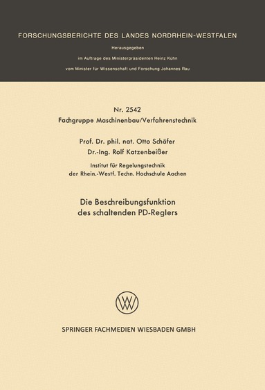 Otto Schäfer - Die Beschreibungsfunktion des schaltenden PD-Reglers, Häftad