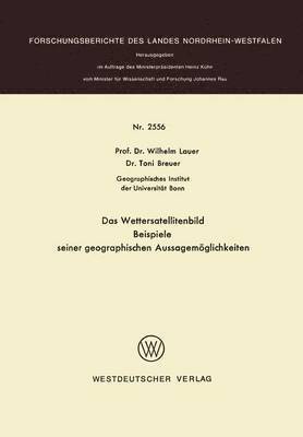 Das Wettersatellitenbild - Beispiele seiner geographischen Aussagemöglichkeiten