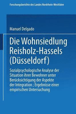 Jesus Manuel Delgado - Die Wohnsiedlung Reisholz-Hassels (Düsseldorf), Häftad