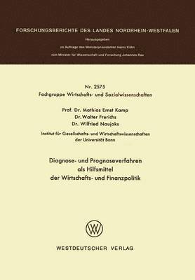 bokomslag Diagnose- und Prognoseverfahren als Hilfsmittel der Wirtschafts- und Finanzpolitik