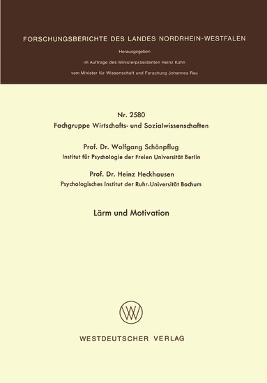 Wolfgang Schönpflug - Lärm und Motivation, Häftad
