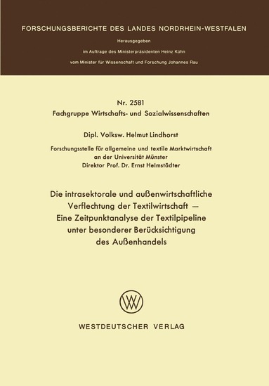 bokomslag Die intrasektorale und außenwirtschaftliche Verflechtung der Textilwirtschaft