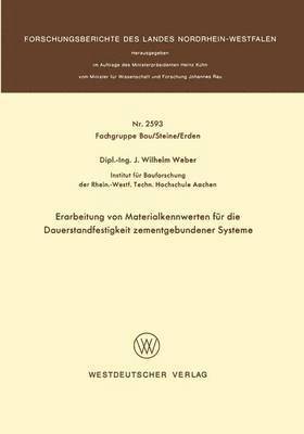 Erarbeitung von Materialkennwerten für die Dauerstandfestigkeit zementgebundener Systeme
