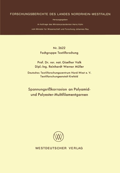 Giselher Valk - Spannungsrißkorrosion an Polyamid- und Polyester-Multifilamentgarnen, Häftad