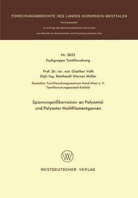 Spannungsrißkorrosion an Polyamid- und Polyester-Multifilamentgarnen