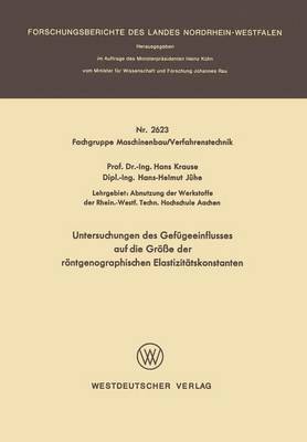 bokomslag Untersuchungen des Gefgeeinflusses auf die Gre der rntgenographischen Elastizittskonstanten