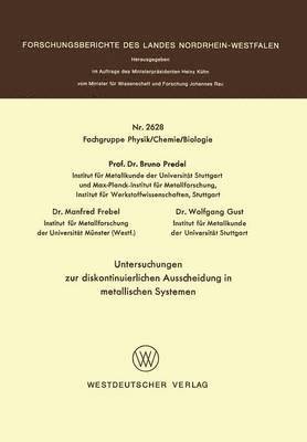 Untersuchungen zur diskontinuierlichen Ausscheidung in metallischen Systemen 1