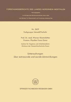 Untersuchungen über extraaurale und aurale Lärmwirkungen