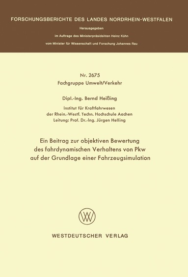 bokomslag Ein Beitrag zur objektiven Bewertung des fahrdynamischen Verhaltens von Pkw auf der Grundlage einer Fahrzeugsimulation