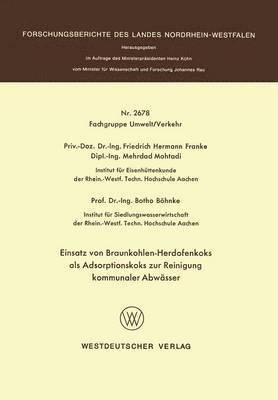 bokomslag Einsatz von Braunkohlen-Herdofenkoks als Adsorptionskoks zur Reinigung kommunaler Abwsser
