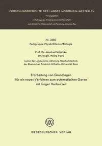 bokomslag Erarbeitung von Grundlagen fr ein neues Verfahren zum automatischen Garen mit langer Vorlaufzeit