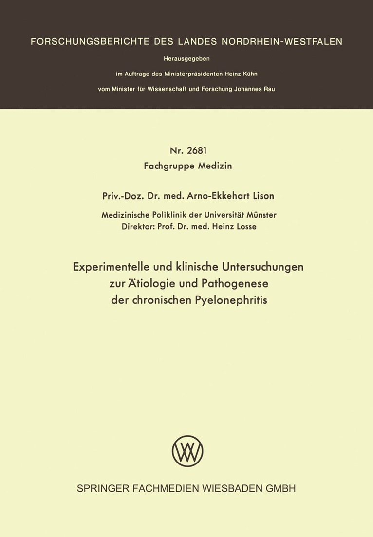 Arno-Ekkehart Lison - Experimentelle und klinische Untersuchungen zur Ätiologie und Pathogenese der chronischen Pyelonephritis, Häftad
