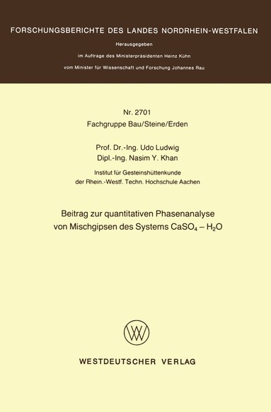 Udo Ludwig - Beitrag zur quantitativen Phasenanalyse von Mischgipsen des Systems CaSO4 — H2O, Häftad