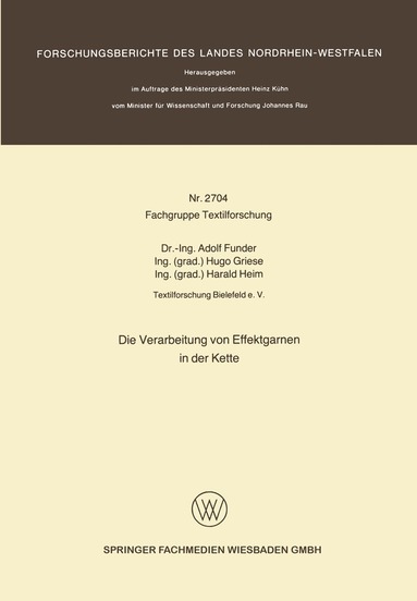 Adolf Funder - Die Verarbeitung von Effektgarnen in der Kette, Häftad