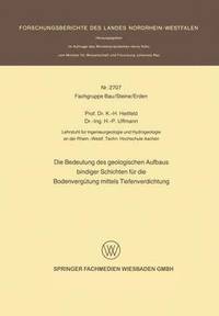 bokomslag Die Bedeutung des geologischen Aufbaus bindiger Schichten fr die Bodenvergtung mittels Tiefenverdichtung