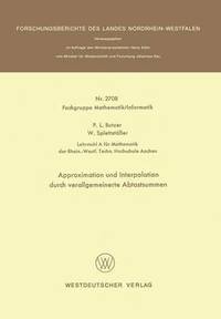 bokomslag Approximation und Interpolation durch verallgemeinerte Abtastsummen