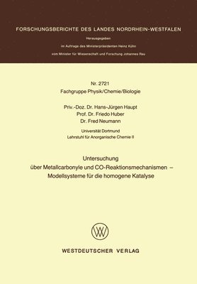 bokomslag Untersuchung über Metallcarbonyle und CO-Reaktionsmechanismen - Modellsysteme für die homogene Katalyse