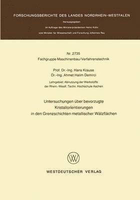 Untersuchungen ber bevorzugte Kristallorientierungen in den Grenzschichten metallischer Wlzflchen 1