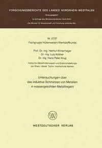 bokomslag Untersuchungen ber das induktive Schmelzen von Metallen in wassergekhlten Metalltiegeln