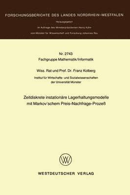 Zeitdiskrete instationäre Lagerhaltungsmodelle mit Markov’schem Preis-Nachfrage-Prozeß