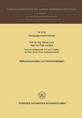 Werner Leins - Reflexionsverhalten von Fahrbahnbelägen, Häftad