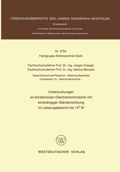 Jürgen Draeger - Untersuchungen an bürstenlosen Gleichstrommotoren mit einsträngiger Ständerwicklung im Leistungsbereich bis 102 W, Häftad