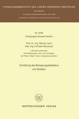 Werner Leins - Ermittlung des Belastungskollektivs von Straßen, Häftad