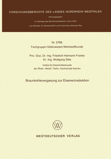 Friedrich Hermann Franke - Braunkohlevergasung zur Eisenerzreduktion, Häftad