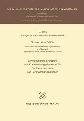 Entwicklung und Erprobung von Krafteinleitungselementen fr Strukturschaumteile und Sandwichkonstruktionen 1