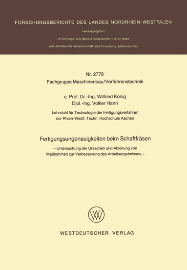 Wilfried König - Fertigungsungenauigkeiten beim Schaftfräsen, Häftad