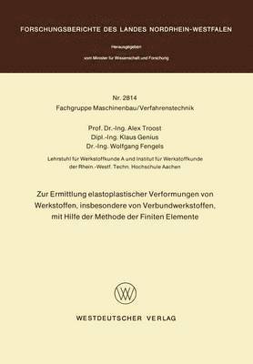 bokomslag Zur Ermittlung elastoplastischer Verformungen von Werkstoffen, insbesondere von Verbundwerkstoffen, mit Hilfe der Methode der finiten Elemente