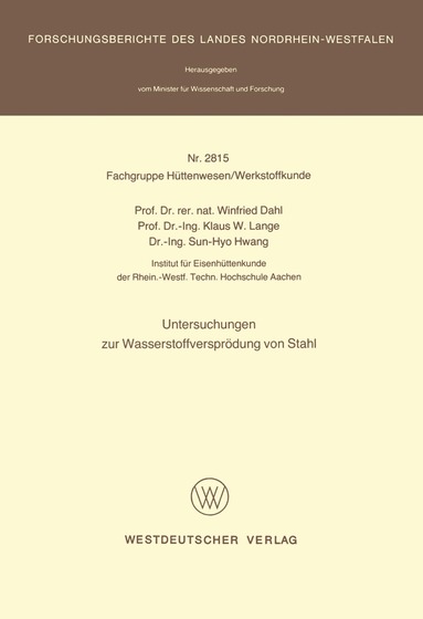 Winfried Dahl - Untersuchungen zur Wasserstoffversprödung von Stahl, Häftad