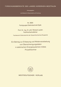 bokomslag Ein Beitrag zur Erfassung und Weiterverarbeitung von Oberschwingungsdaten in elektrischen Energiesystemen mittels Prozeßrechner
