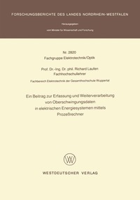 bokomslag Ein Beitrag zur Erfassung und Weiterverarbeitung von Oberschwingungsdaten in elektrischen Energiesystemen mittels Prozerechner