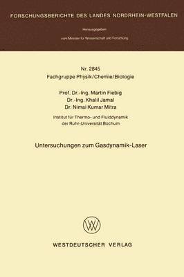 Untersuchungen zum Gasdynamik-Laser
