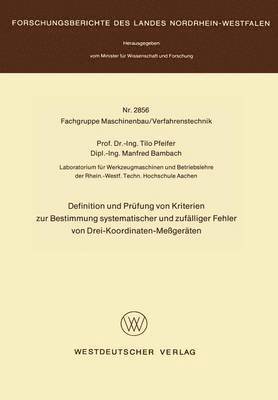 bokomslag Definition und Prfung von Kriterien zur Bestimmung systematischer und zuflliger Fehler von Drei-Koordinaten-Megerten