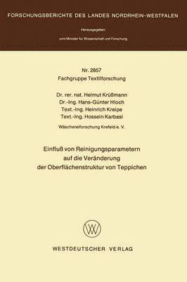Helmut Krüssmann, Helmut Krussmann - Einfluß von Reinigungsparametern auf die Veränderung der Oberflächenstruktur von Teppichen, Häftad