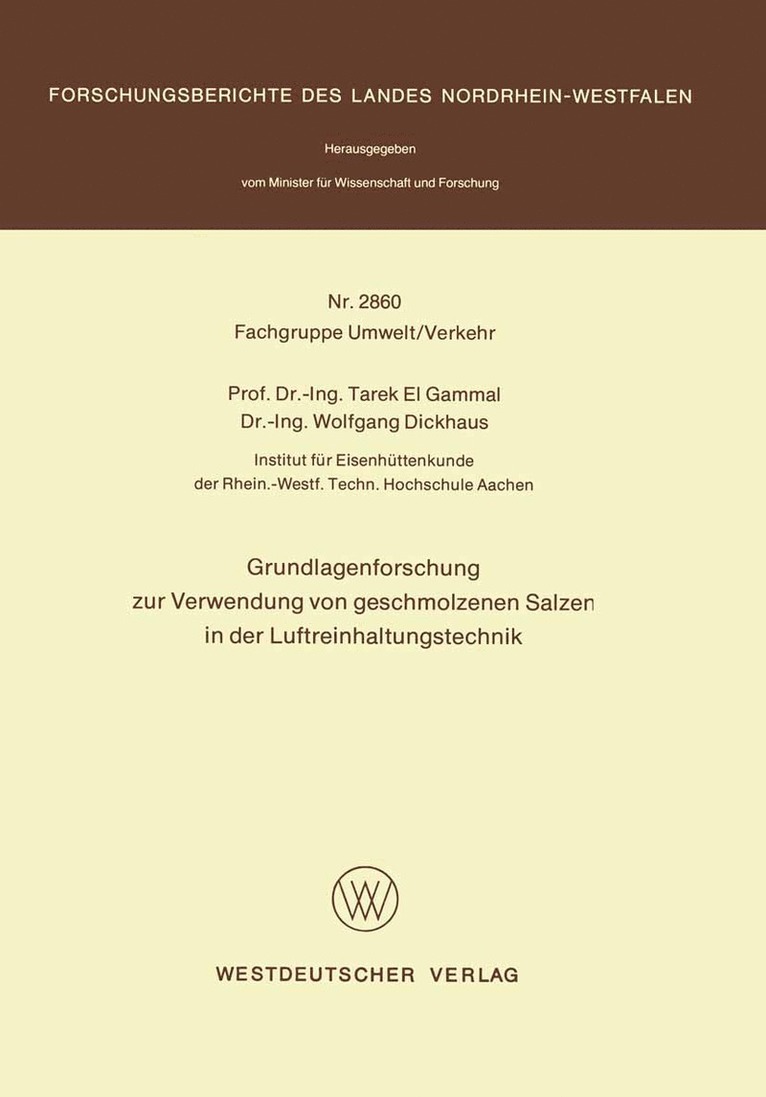 Grundlagenforschung zur Verwendung von geschmolzenen Salzen in der Luftreinhaltungstechnik 1