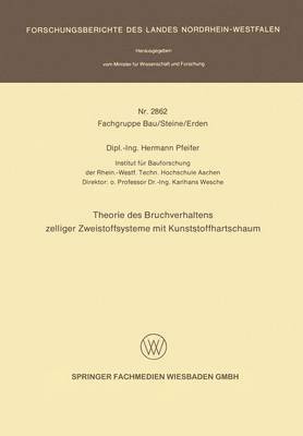 bokomslag Theorie des Bruchverhaltens zelliger Zweistoffsysteme mit Kunststoffhartschaum