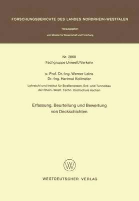 Erfassung, Beurteilung und Bewertung von Deckschichten 1