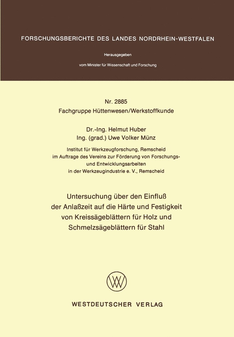 Untersuchung ber den Einflu der Anlazeit auf die Hrte und Festigkeit von Kreissgeblttern fr Holz und Schmelzsgeblttern fr Stahl 1