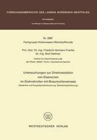 bokomslag Untersuchungen zur Direktreduktion von Eisenerzen im Drehrohrofen mit Braunkohleneinsatz
