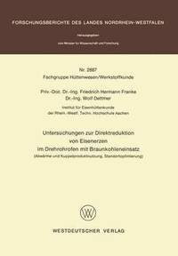 bokomslag Untersuchungen zur Direktreduktion von Eisenerzen im Drehrohrofen mit Braunkohleneinsatz