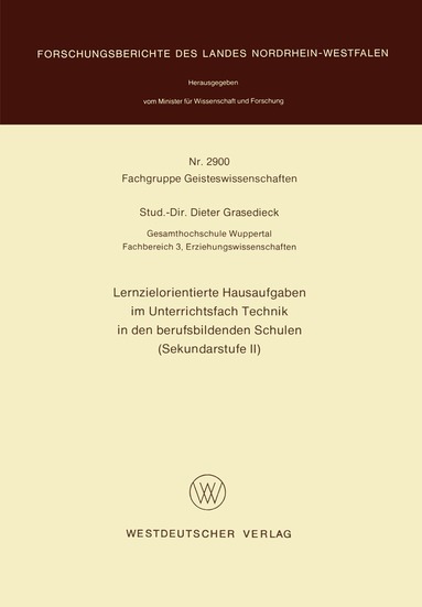 Dieter Grasedieck - Lernzielorientierte Hausaufgaben im Unterrichtsfach Technik in den berufsbildenden Schulen (Sekundarstufe II), Häftad