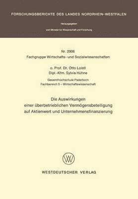 Die Auswirkungen einer Überbetrieblichen Vermögensbeteiligung auf Aktienwert und Unternehmensfinanzierung